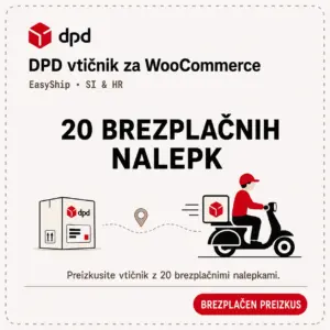 Brezplačni preizkus DPD vtičnika za WooCommerce z 20 vključenimi nalepkami za pošiljanje